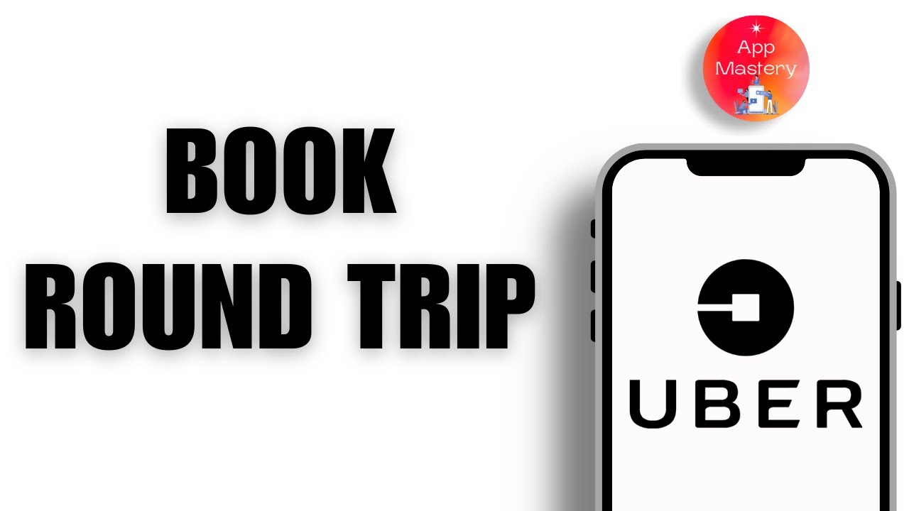 How To Book Round Trip In Uber &mdash; Step-by-Step Guide 2025