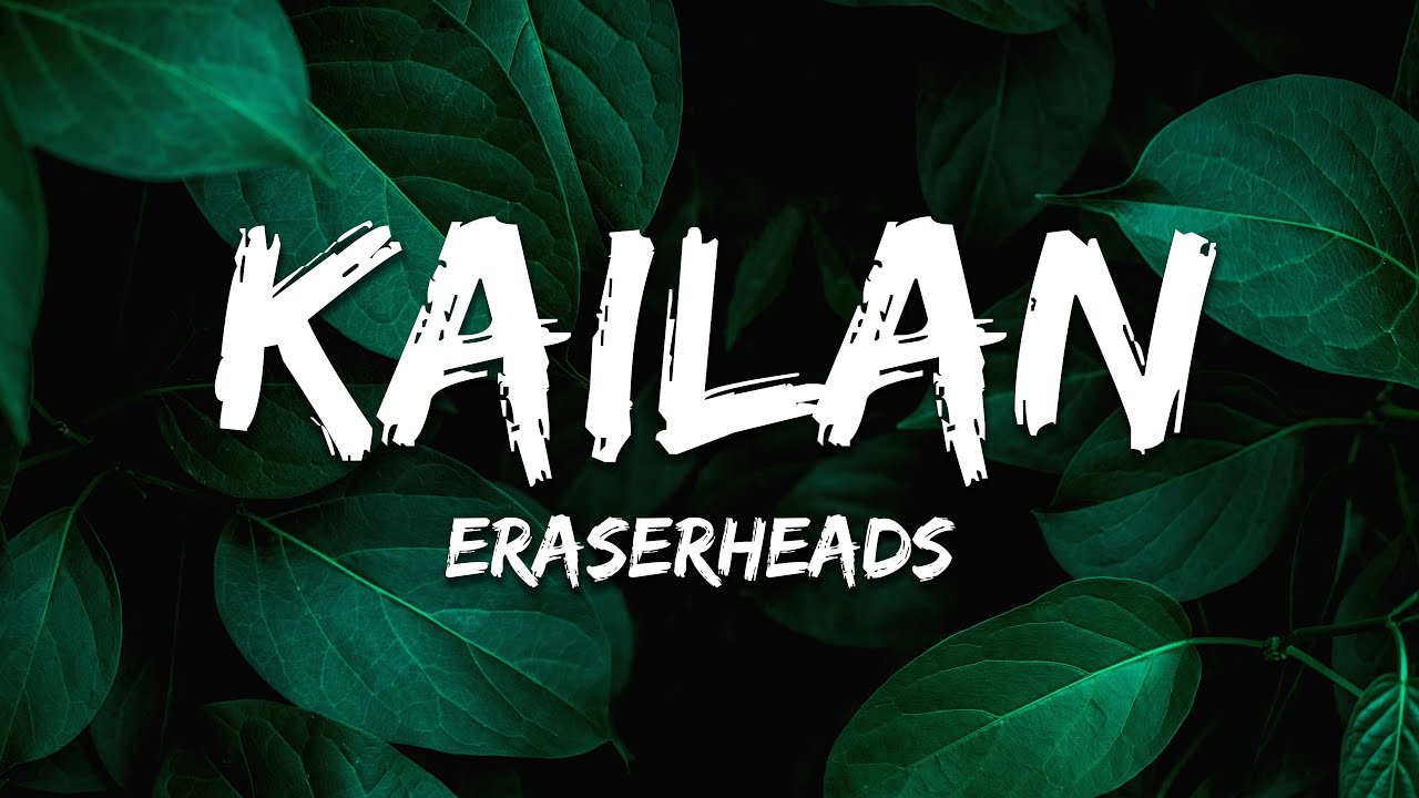 Eraserheads - Kailan (Lyrics)