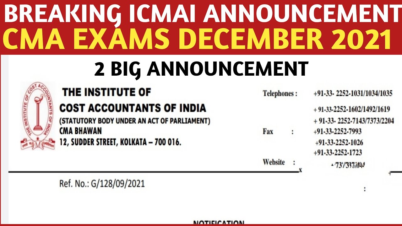 Breaking ICMAI 2 Big Announcement | CMA Exams December 2021 | ICMAI EXAMS December 2021