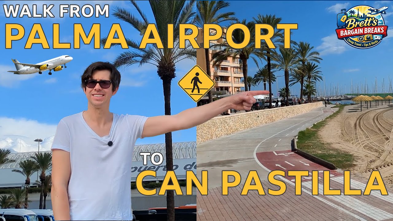 You can WALK from Palma Airport to Can Pastilla Beach | Cheap Travel Hack