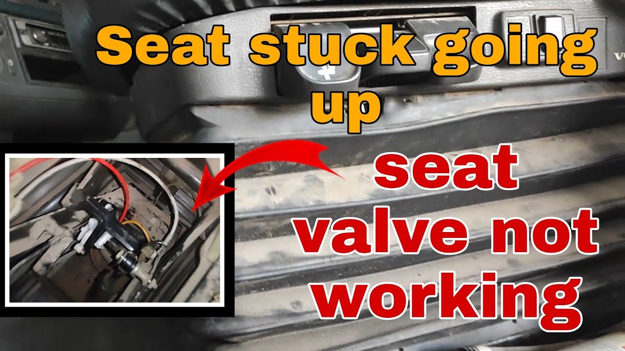 How to replace seat valve | Seat stuck going up | Seat Valve not working | volvo truck