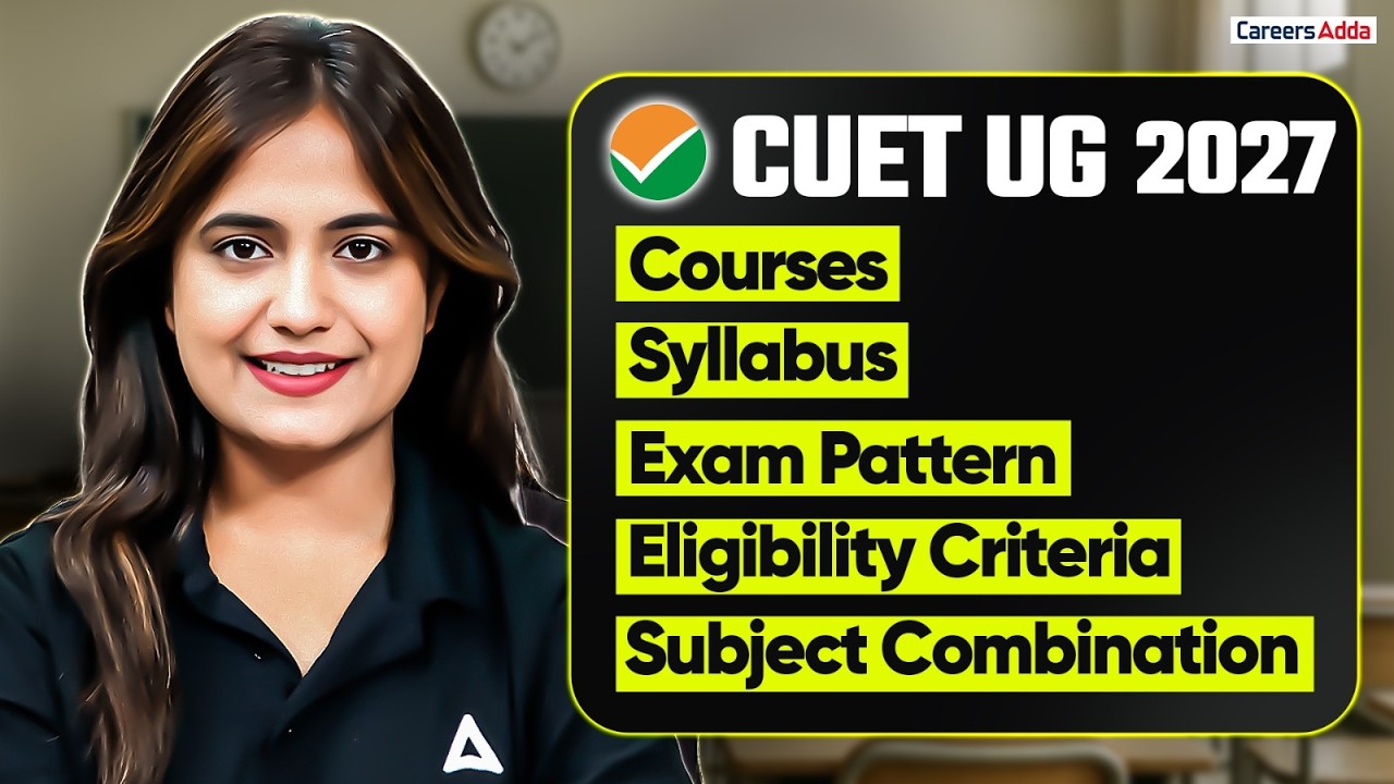 All About CUET 2027 Exam 📚