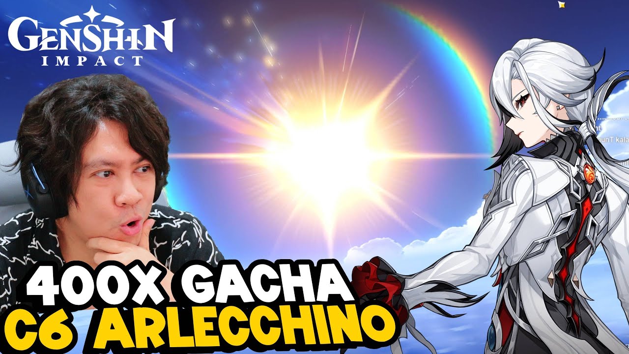 400x Gacha Gas C6 Arlecchino! Genshin Impact 5.3 Blessing isi di Ditusi