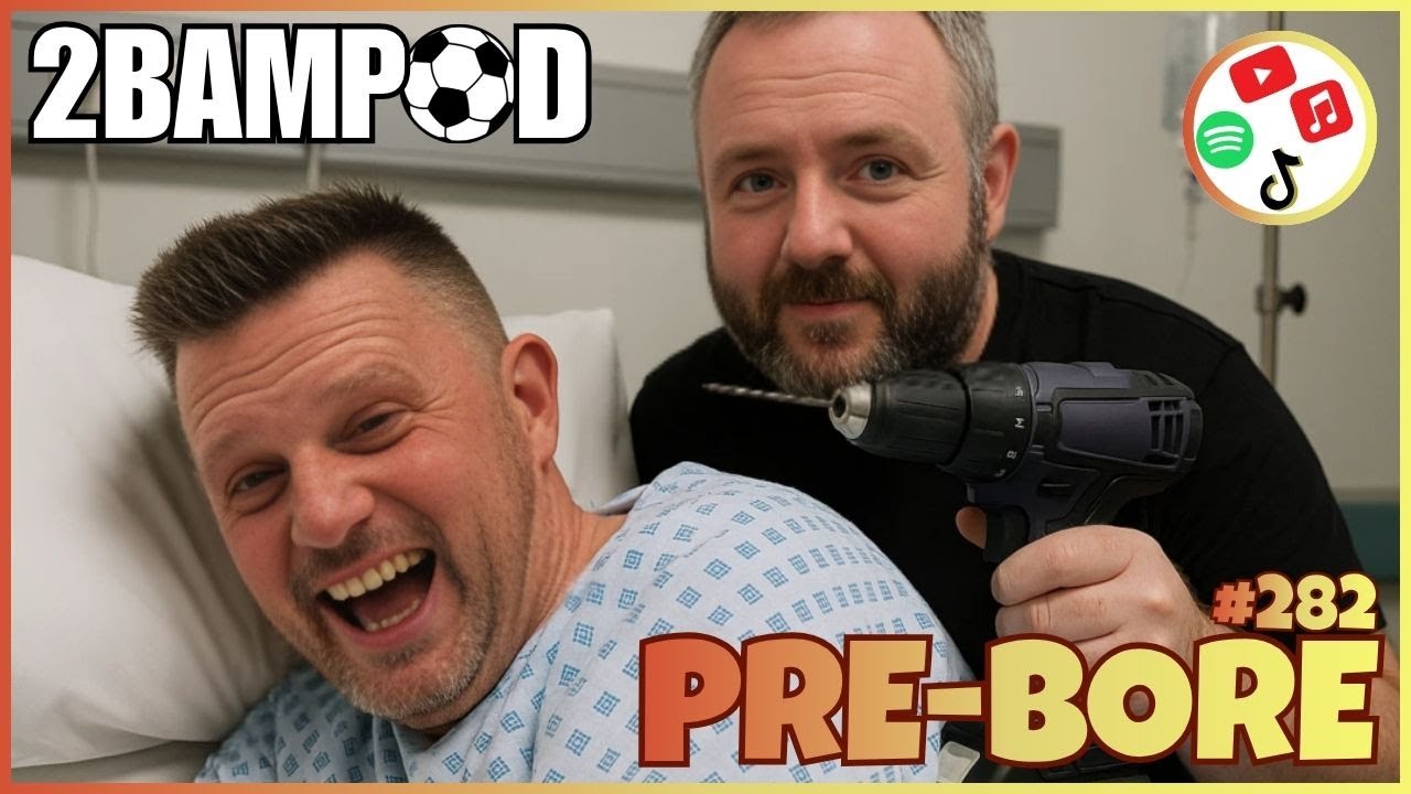 2Bampod #282 - Pre-Bore
