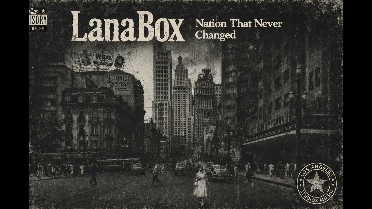 LanaBox - Nation That Never Changed