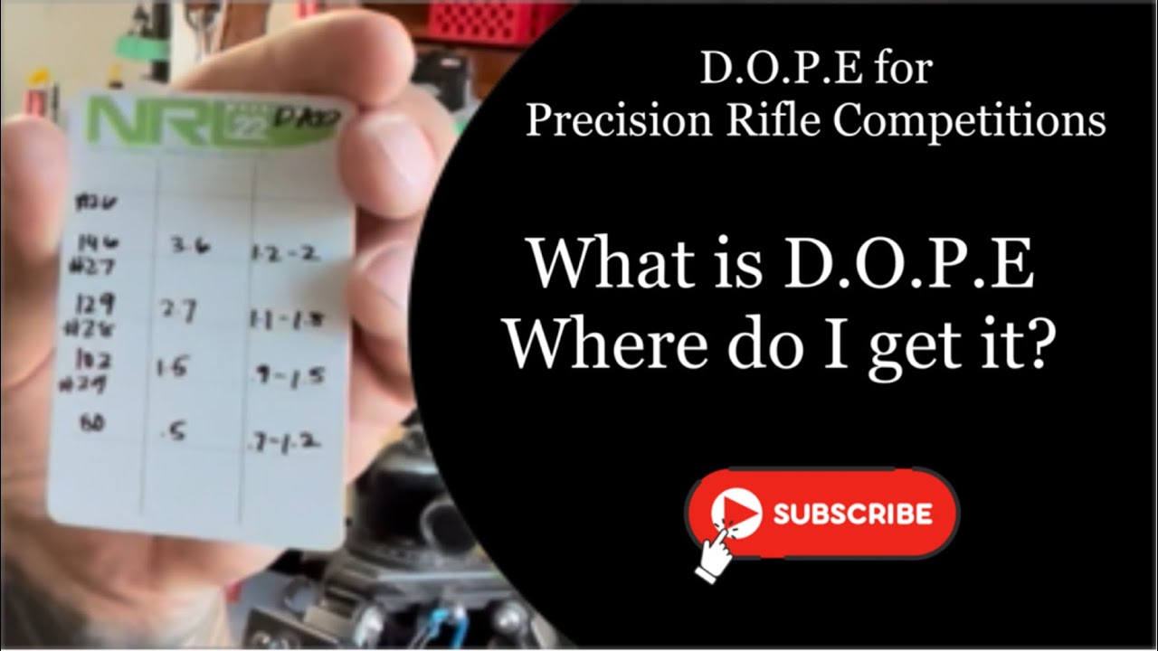 How do I get D.O.P.E for a precision rifle match