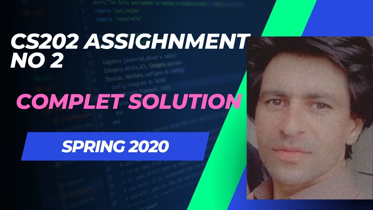 cs202 assignment no 2 solution spring 2022 || cs202 assignment 2 solution