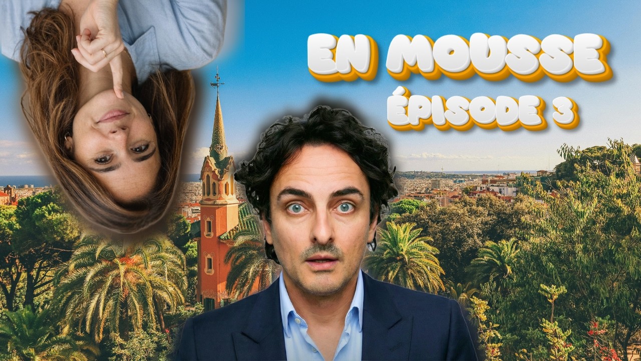 En Mousse | Saison 3 - Épisode 3/3
