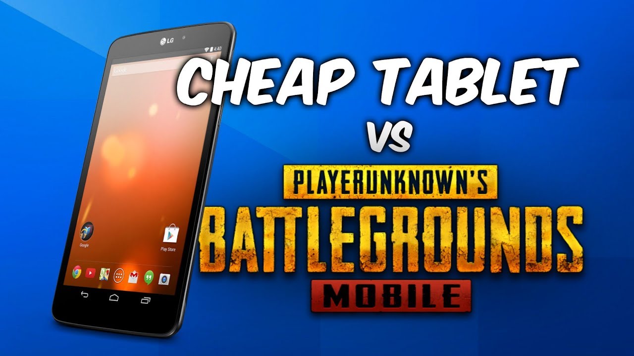 Cheap Tablet vs PUBG Mobile! LG G Pad 8.0 Gameplay!