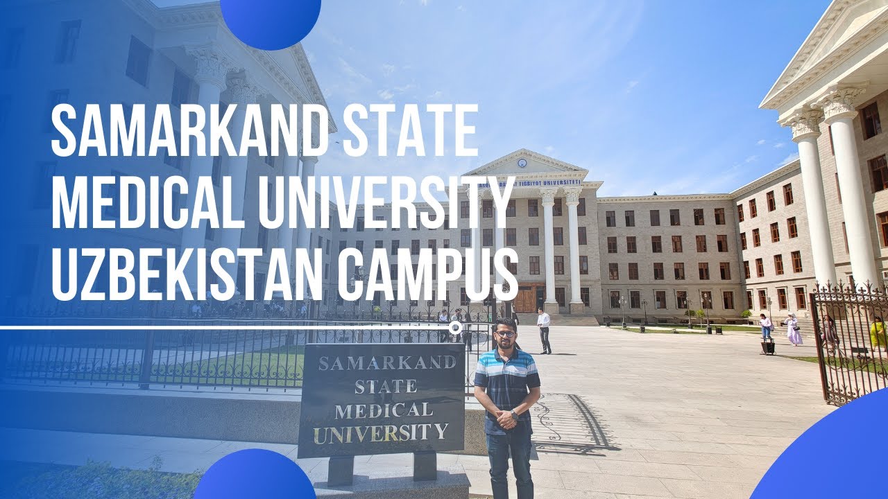 Samarkand State Medical University Campus