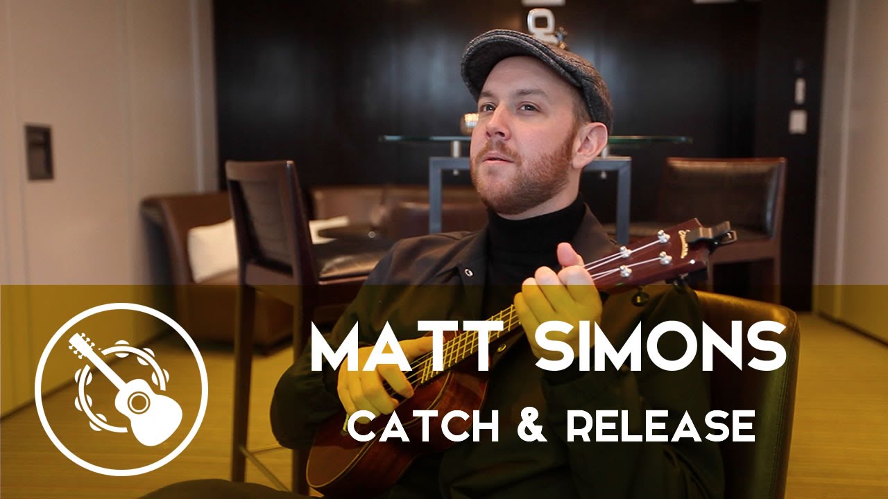 Matt Simons - Catch & Release (ukulélé)