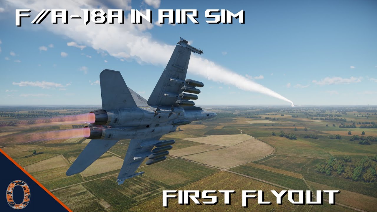 War Thunder Air Sim-  F/A-18A First Sim Flyout