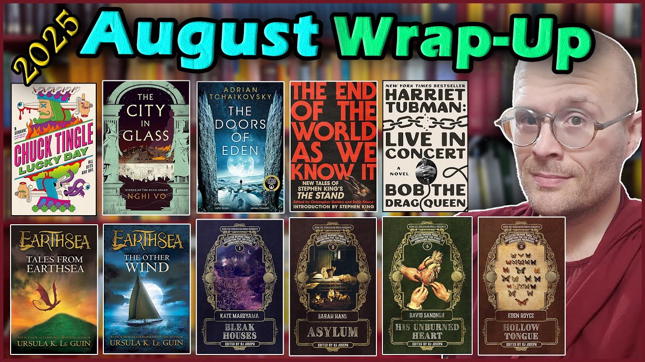Harriet Tubman and the end of the world | August Reading Wrap-Up