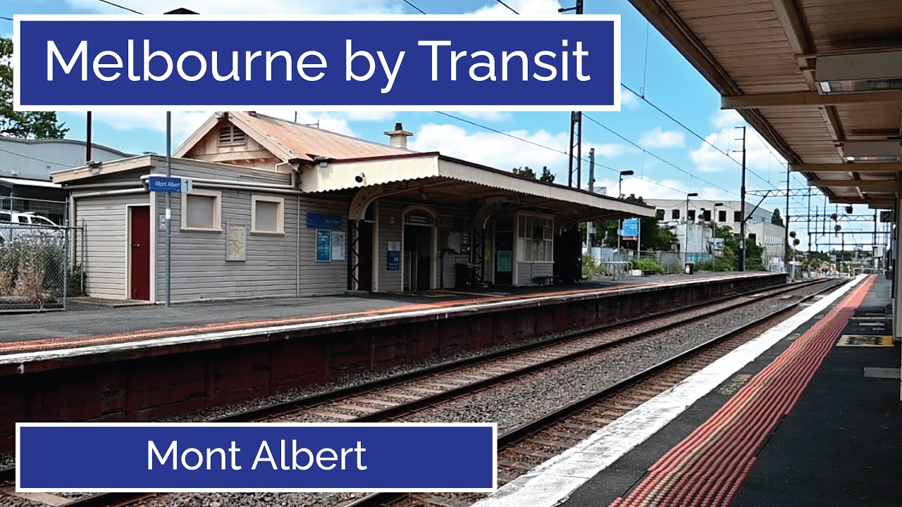Melbourne by Transit - Mont Albert