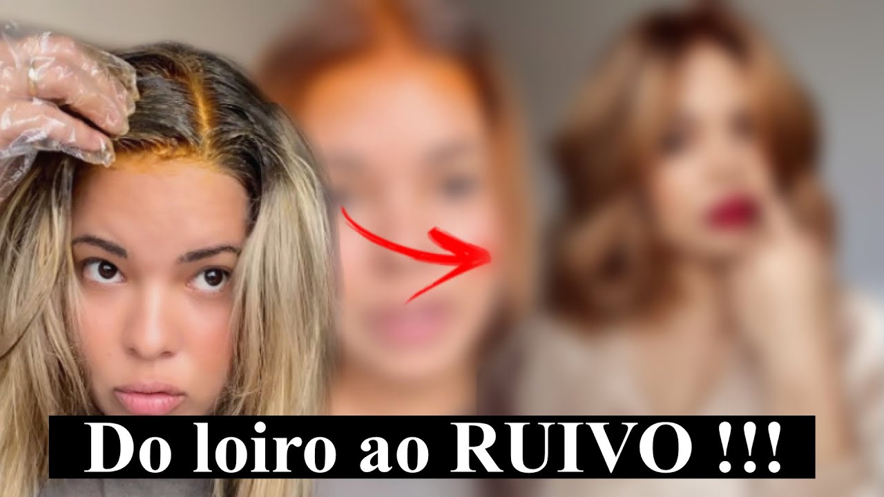 DO LOIRO ao RUIVO| TRANSFORMAÇÃO|Dicas| MUDEI !!!!
