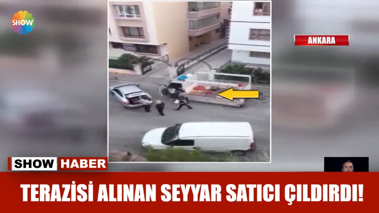 Terazisi alınan seyyar satıcı çıldırdı!