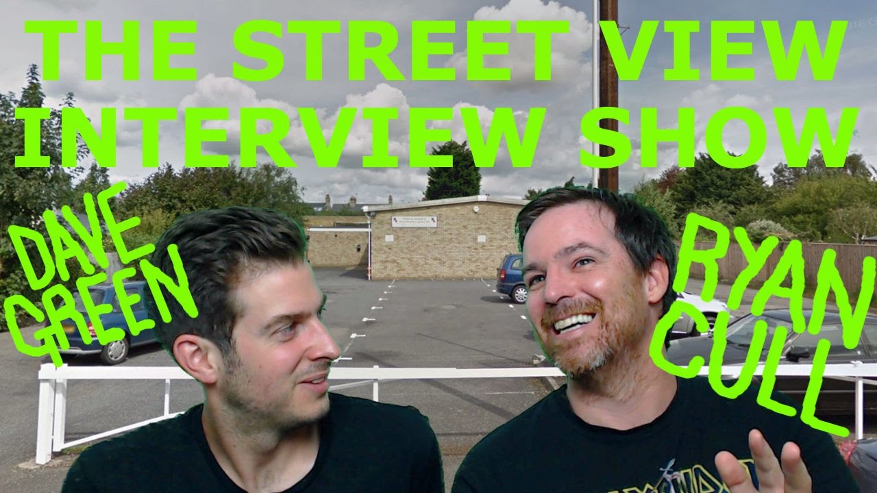 Dave Green's Street View Show - Ryan Cull