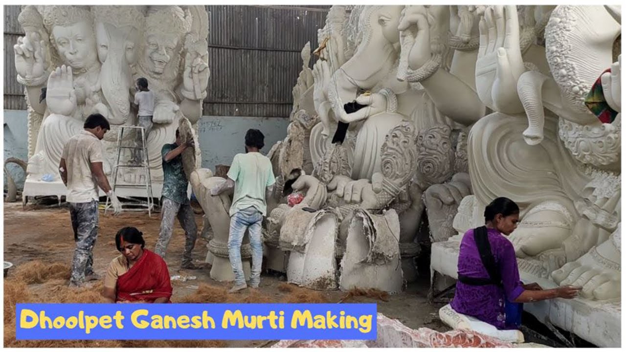 Dhoolpet Ganesh Idol  | Ganesh Murthi Making