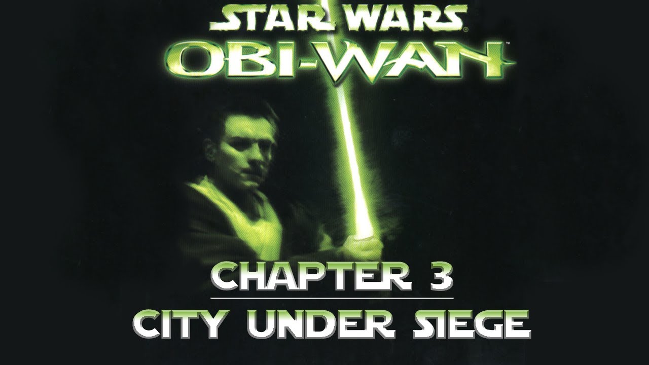 Star Wars Obi-Wan (Original Xbox Game) Part 7 - City Under Siege