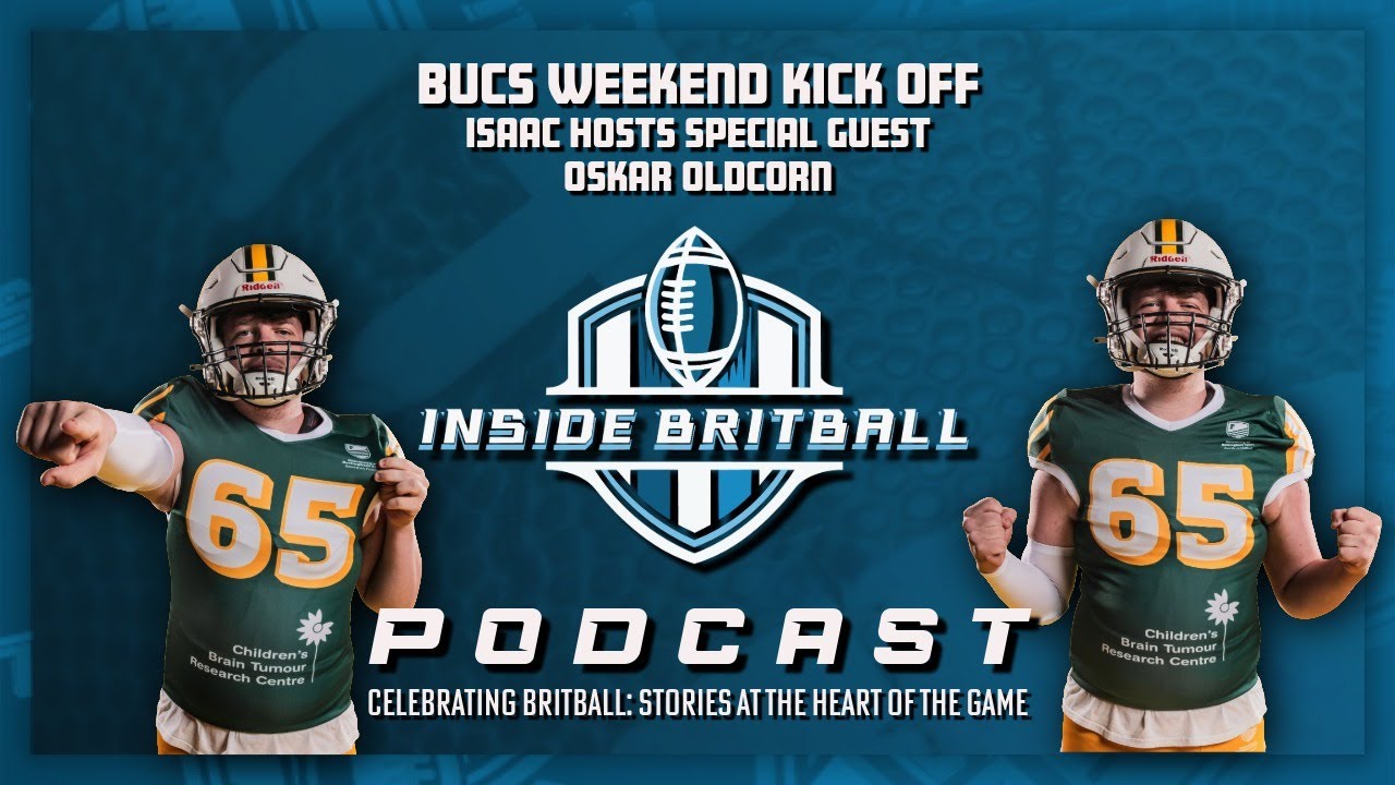 Episode 2 - BUCS Weekend Kickoff