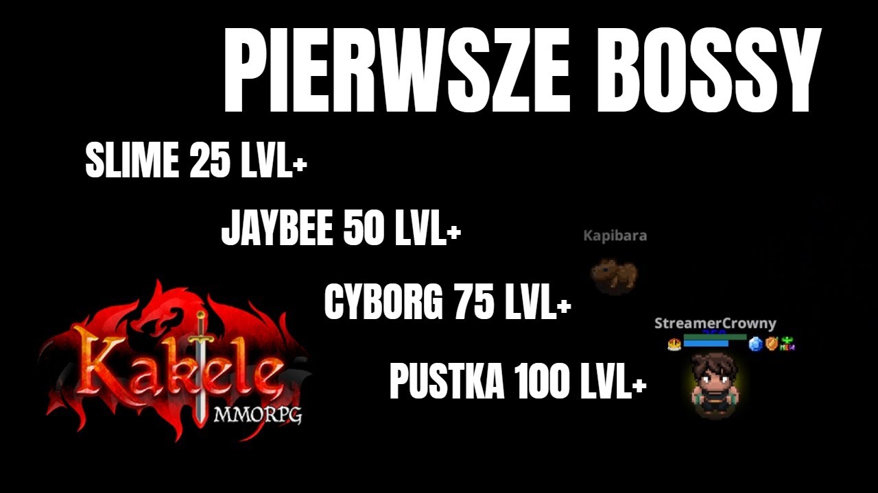 Dzienne Bossy Przed 100 LVL | Kakele PL