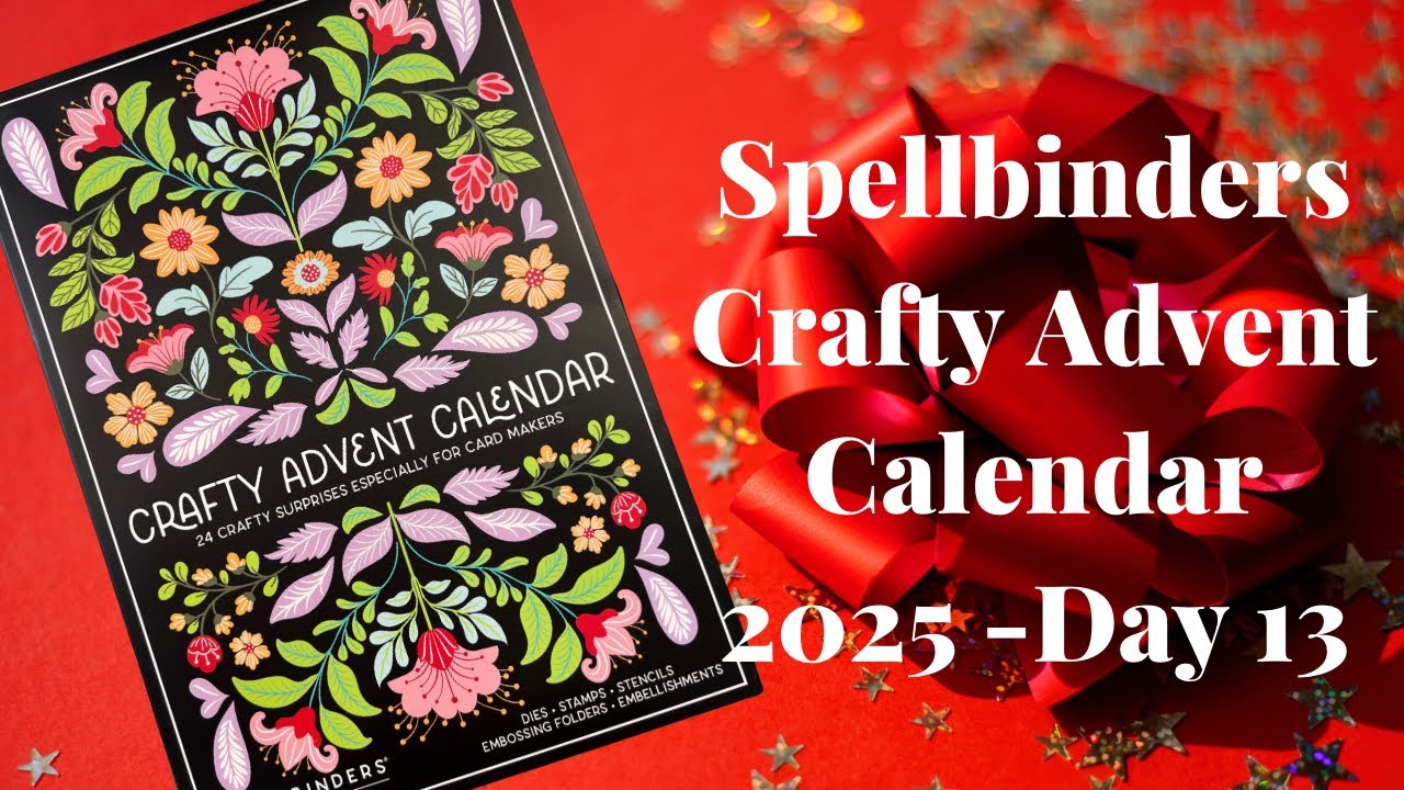 Адвент-календарь Spellbinders Crafty 2025 — день 13