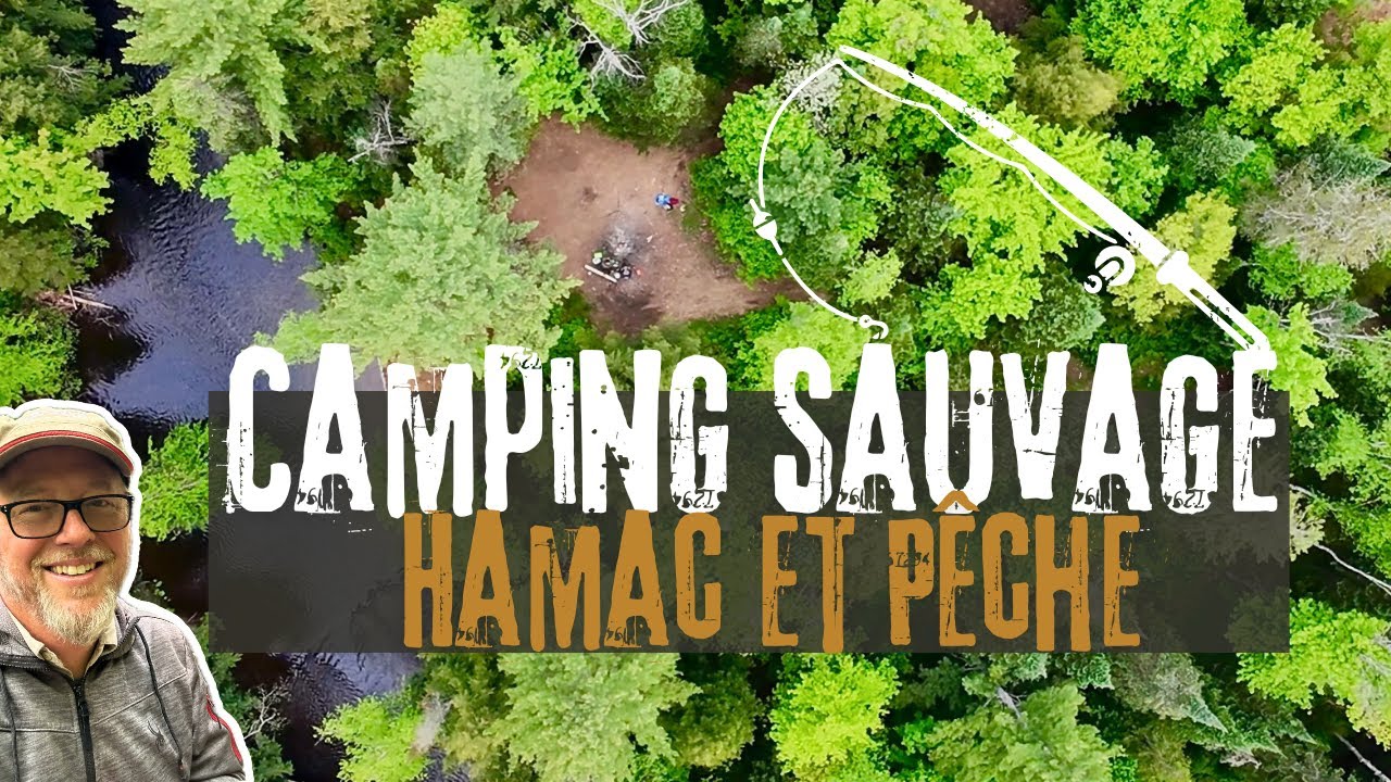 CAMPING SAUVAGE en hamac et p&ecirc;che sur les terres publiques du Qu&eacute;bec #laurentides #kayak