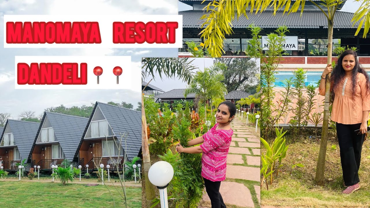 Dandeli Manomaya Resort |Best Resort in Dandeli || Dandeli Resort #dandelions #trip #travel