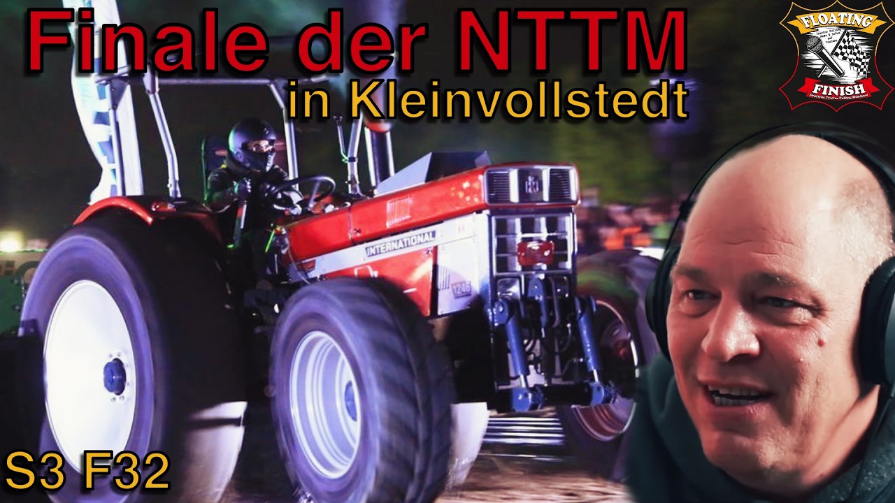 Tractor Pulling Finale im Norden - Vorschau auf den Deutschen Endlauf - Floating FInish S03E32