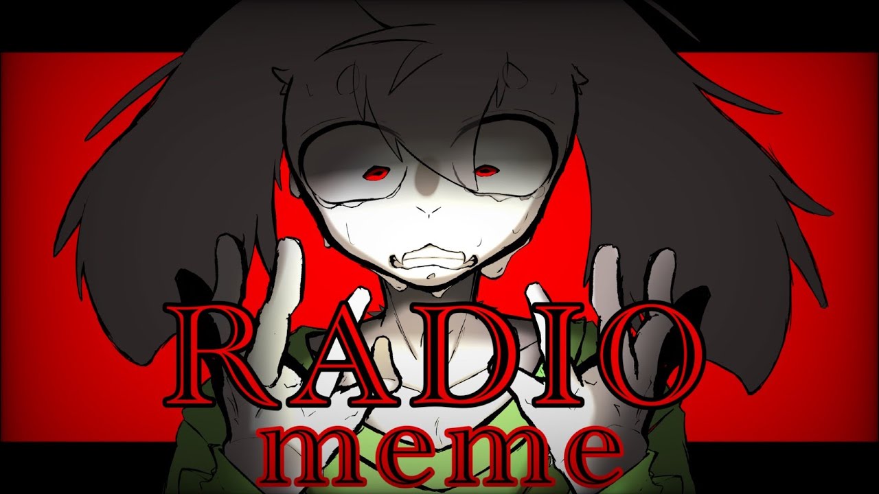 [UNDERTALE] RADIO | meme  ※点滅注意/⚠️Flash Warning  [初meme] (Asriel)