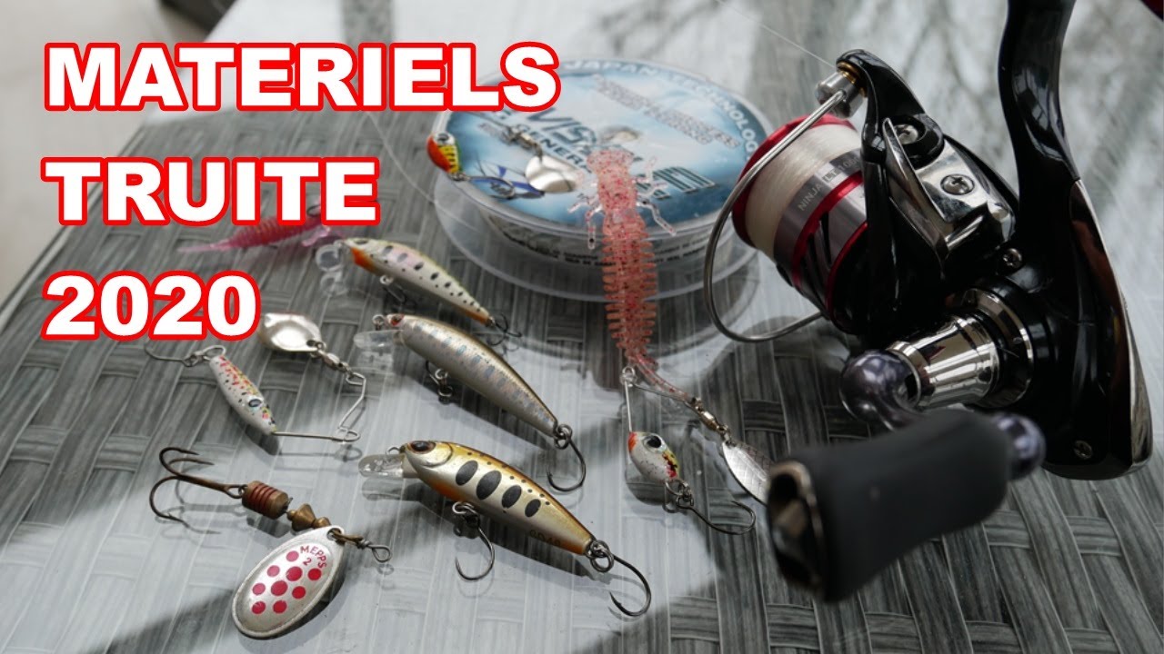 OUVERTURE TRUITE 2020 MON MATERIEL POUR BIEN DEBUTER