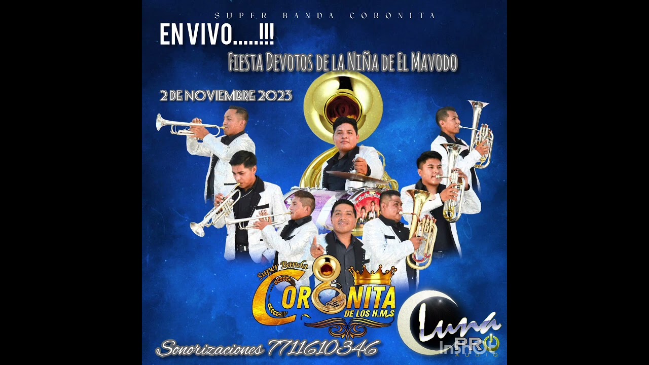 Super Banda Coronita... Sones de costumbre.. en vivo en El Mavodo San Bartolo Tutotepec Hgo