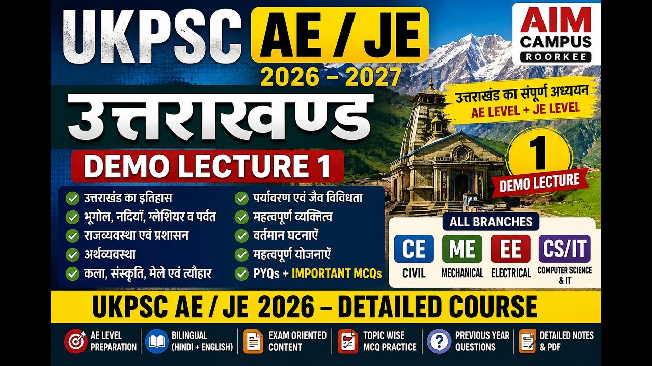 UKPSC AE JE 2026&ndash;2027 | Uttarakhand Special Demo Lecture | Complete Uttarakhand GK | AIM CAMPUS