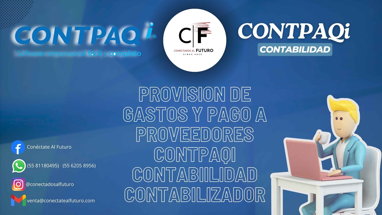 PROVISION DE GASTOS Y PAGO A PROVEEDORES CONTPAQI CONTABIILIDAD CONTABILIZADOR