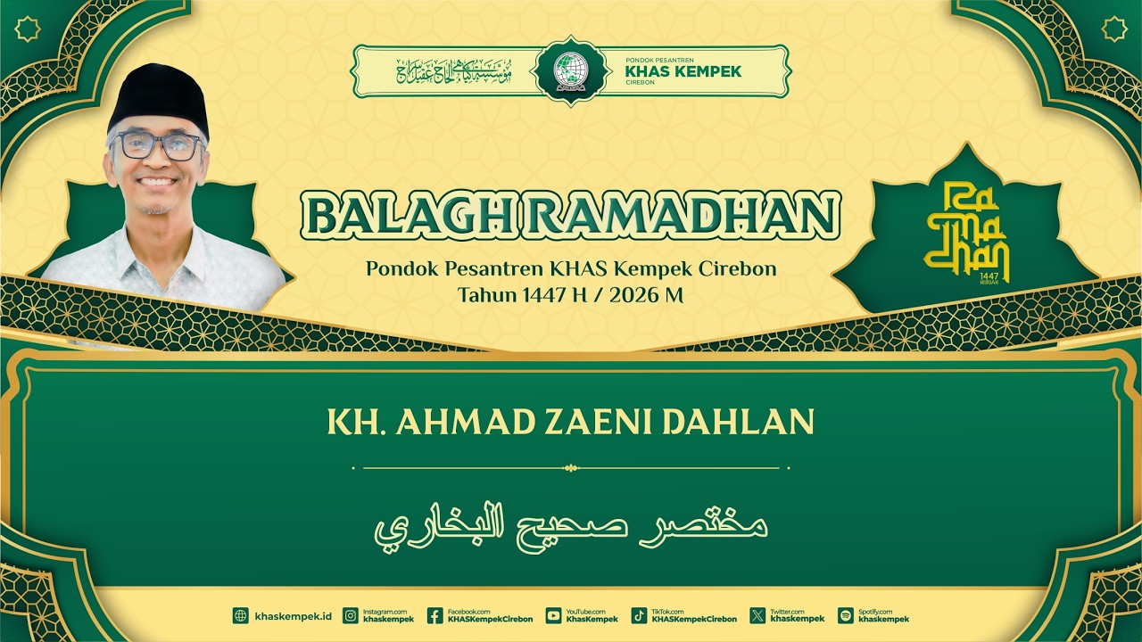 🔴 [LIVE] NGAJI RAMADHAN | KITAB MUKHTASHOR SHOHIH BUKHORI | KH. AHMAD ZAENI DAHLAN