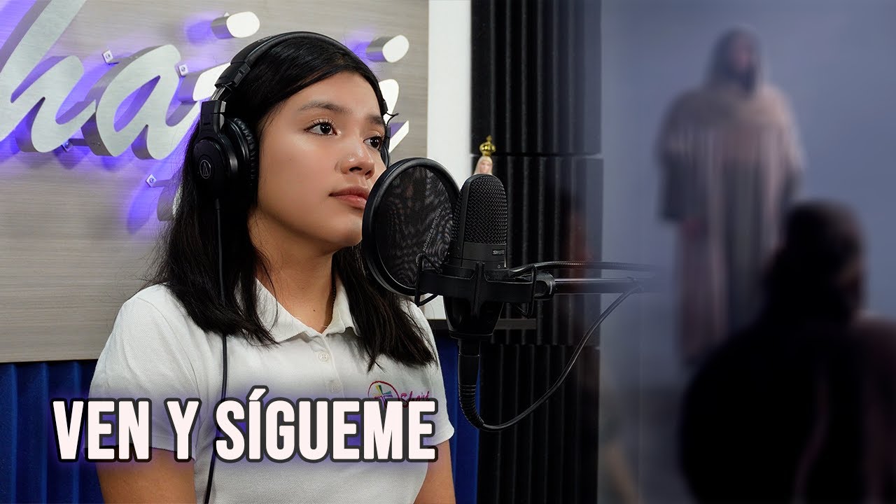Ven y sígueme - Canto de Adoración