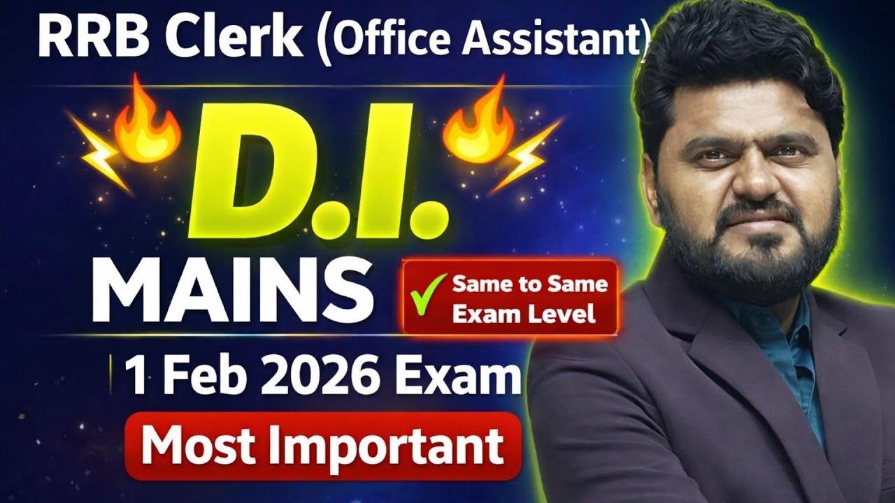🔥 LIVE | RRB Clerk Mains 2026 | Last 3 D.I. | Last Year Paper Based | 100% Sure 🔥