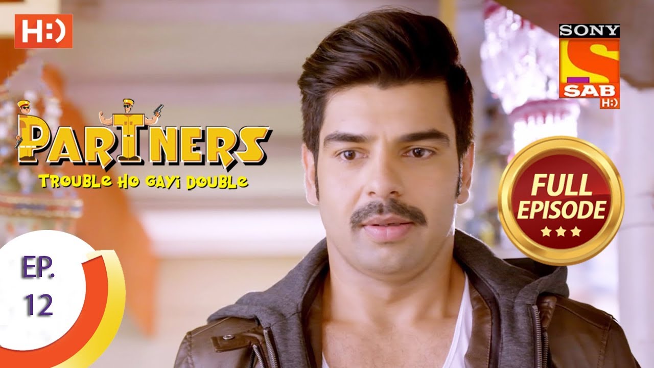 Partners Trouble Ho Gayi Double - Ep 12 - Full Episode - 13th December, 2017