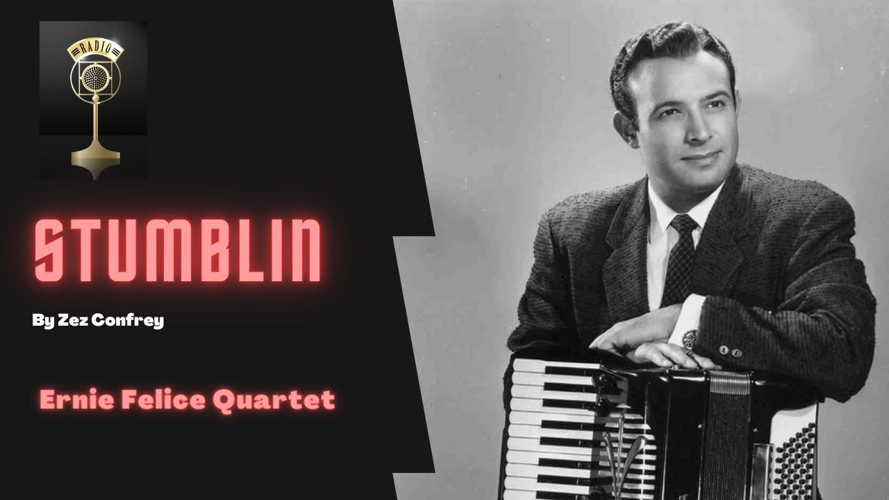 Dragspel - Stumblin - Ernie Felice Quartet