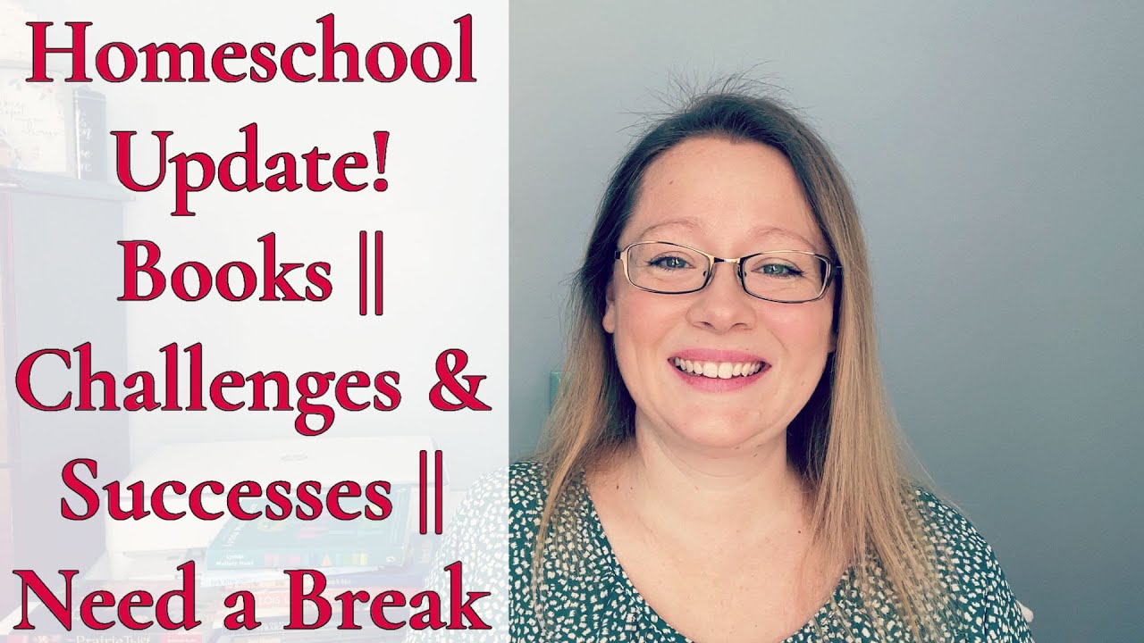 HONEST HOMESCHOOL UPDATE || BOOKS || HIGH SCHOOL || NEED A BREAK