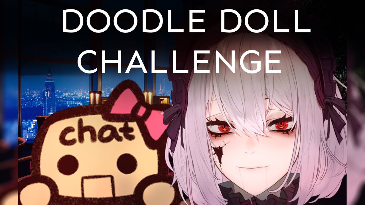 DOODLE DOLL CHALLENGE WITH FAN-ARTISTS | Just Chatting + Art