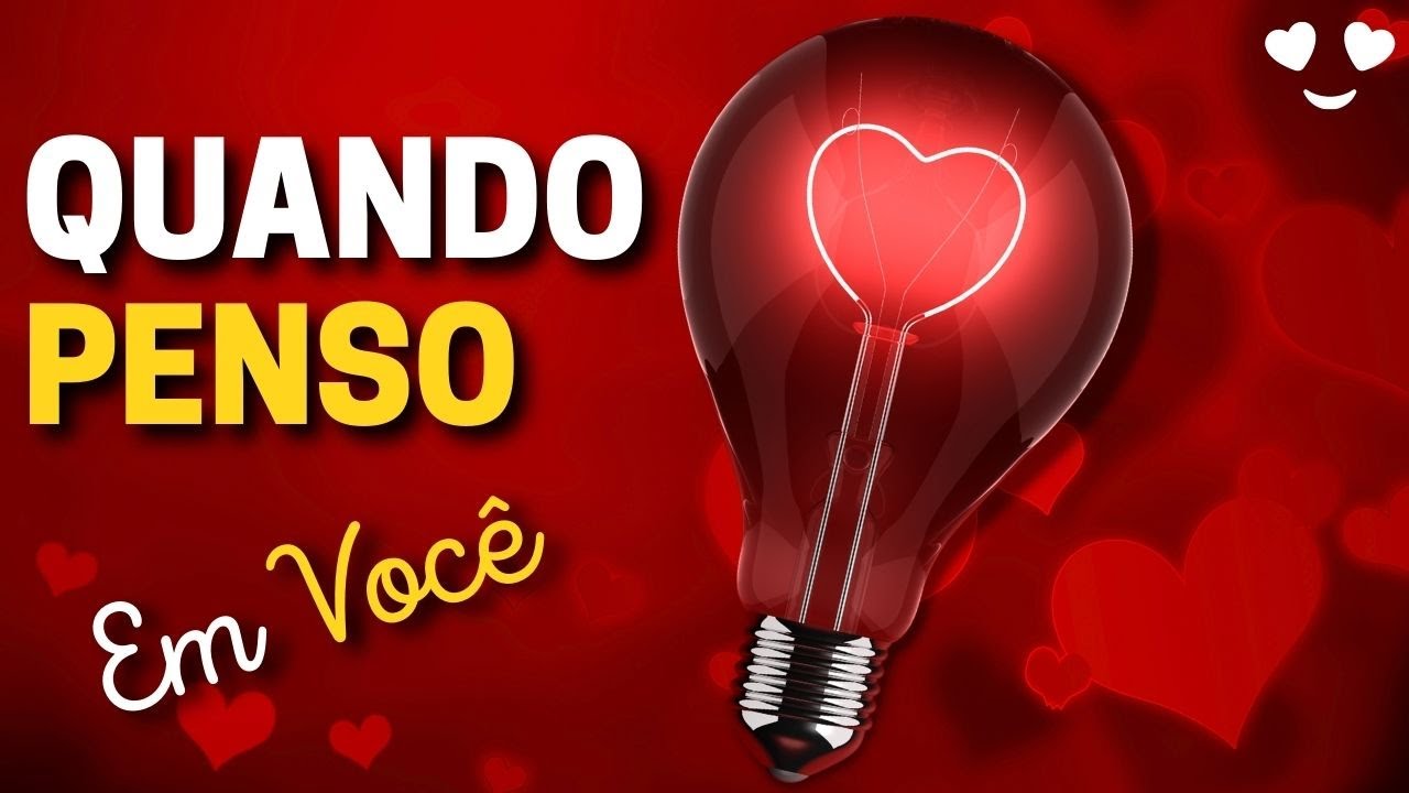 QUANDO PENSO EM VOC&Ecirc; | MENSAGEM DE AMOR ❤️199 Ps. POESIA