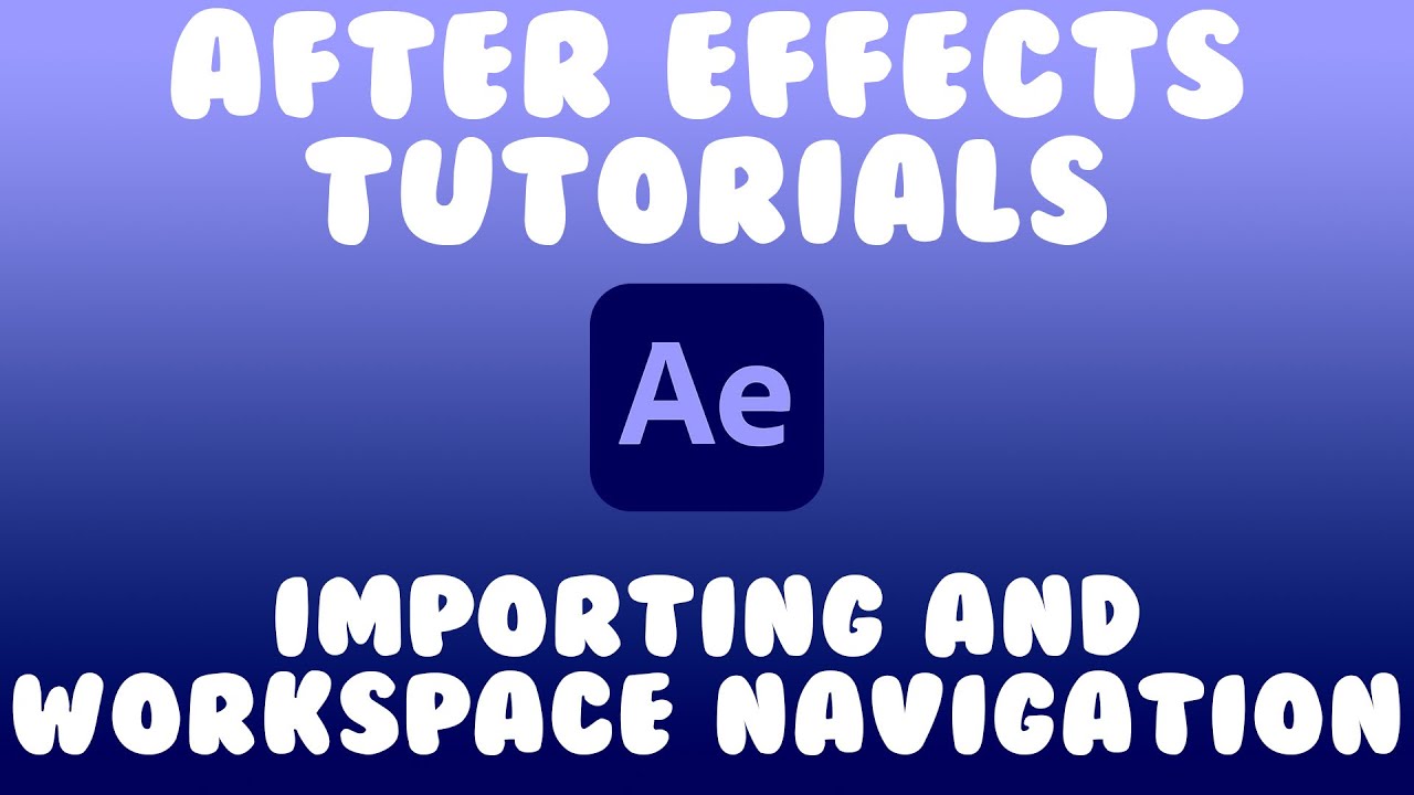 Day 1 - Importing and Workspace Navigation