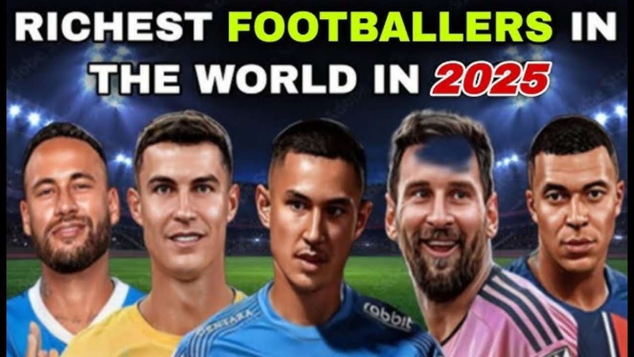 Top 10 Richest Football Players in 2025. #facts