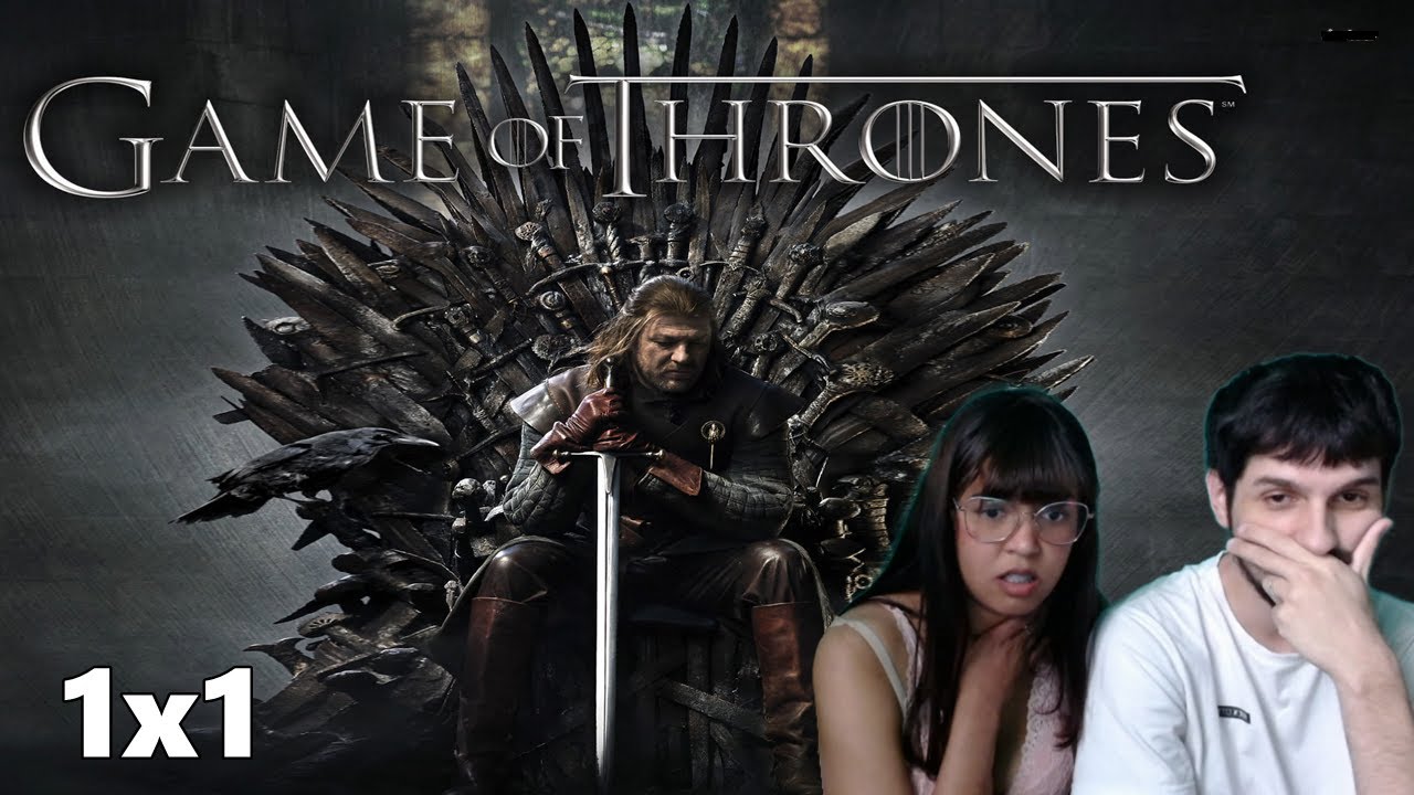 Eu e Minha Namorada Assistimos GAME OF THRONES pela Primeira Vez (Episódio 1x1) | REACT