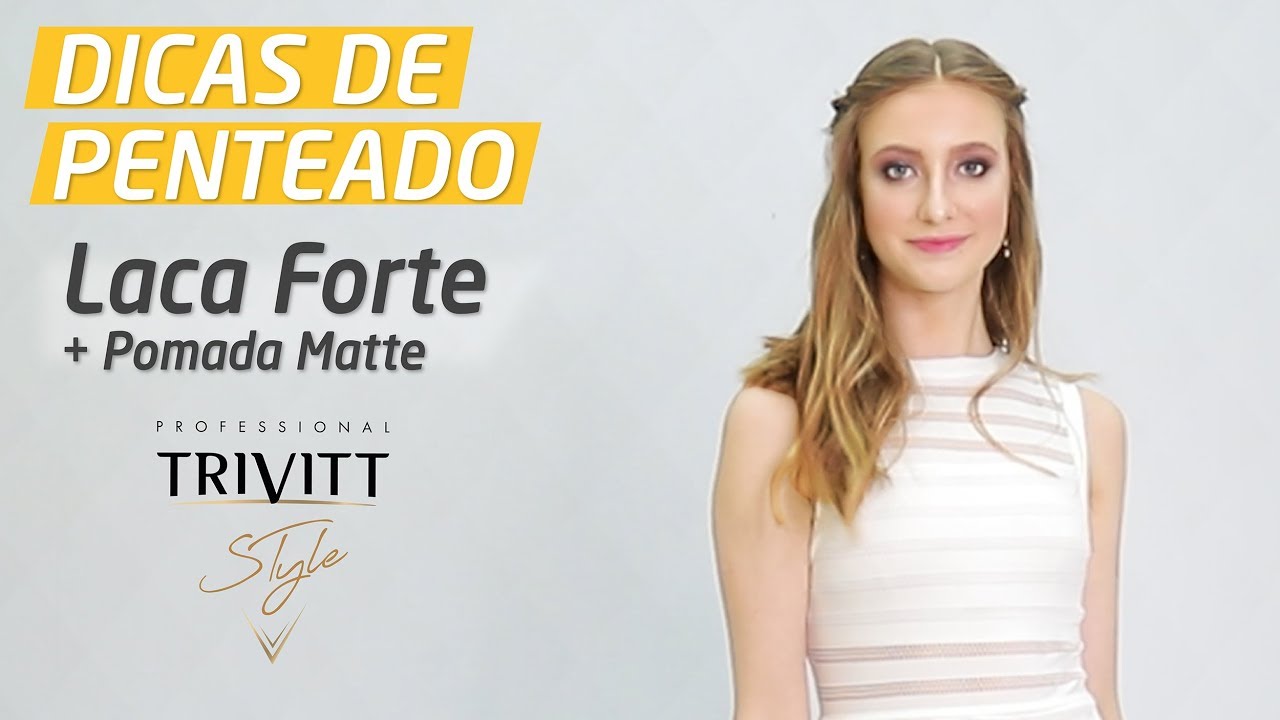 Dicas de Penteado com Lacca e Pomada Matte Trivitt Style