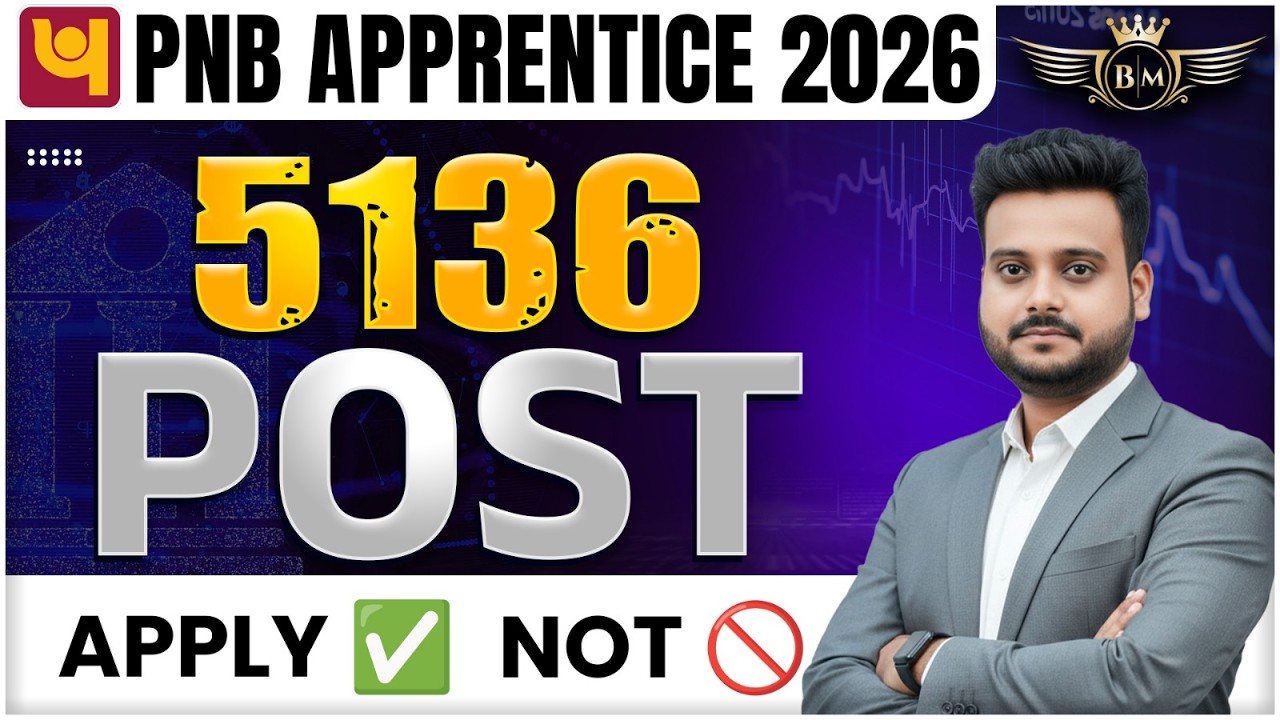 PNB Apprentice 2026🔥5136 Posts | Apply Kare Ya Nahi?🤔 | Full Details By Shubham Sir