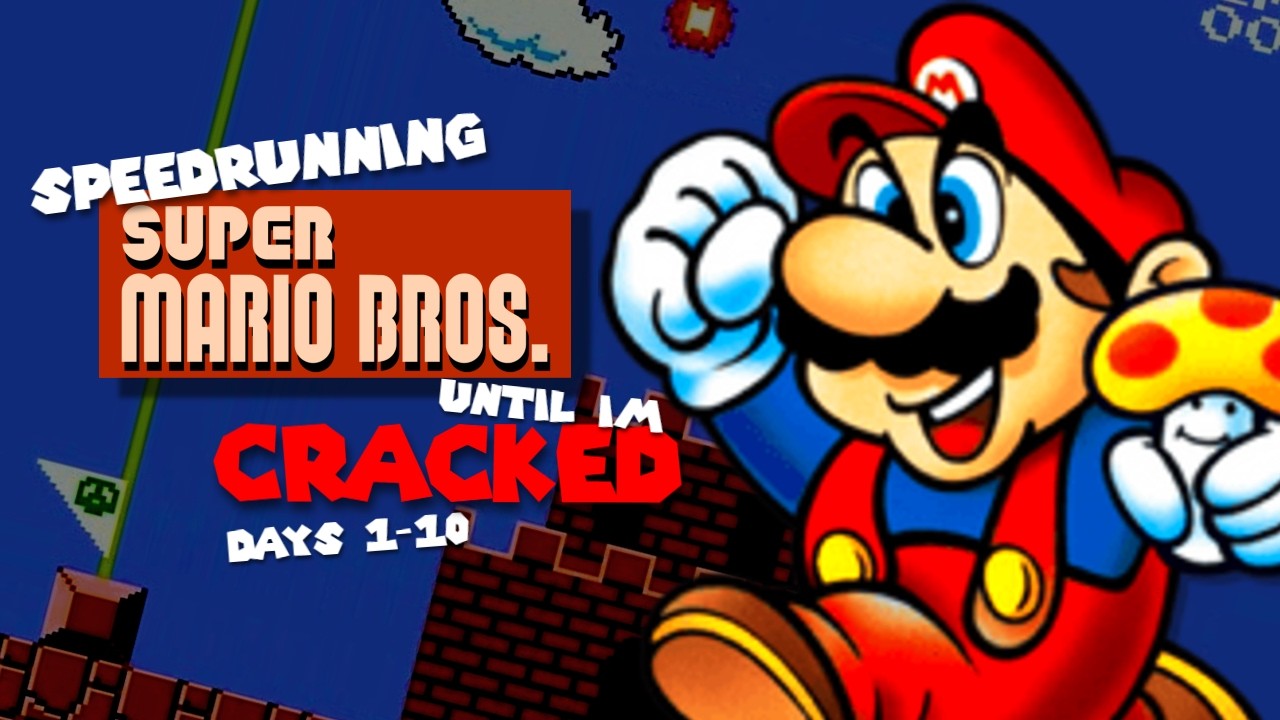 Speedrunning Mario Until I am Cracked | DAYS 1 THROUGH 10 (COMPILATION)