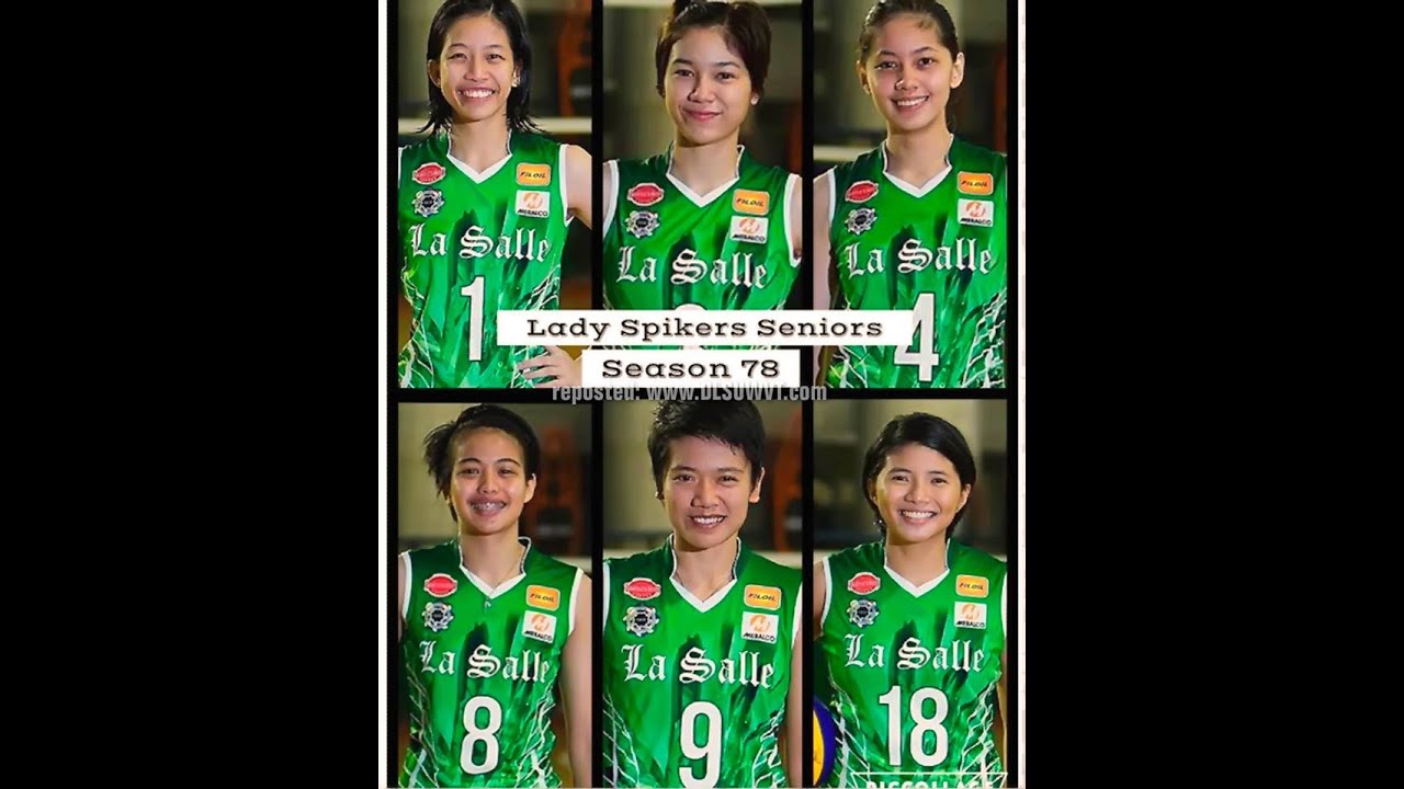 Forever Young- A Tribute to the seniors of the season 78 DLSU Lady Spikers roster