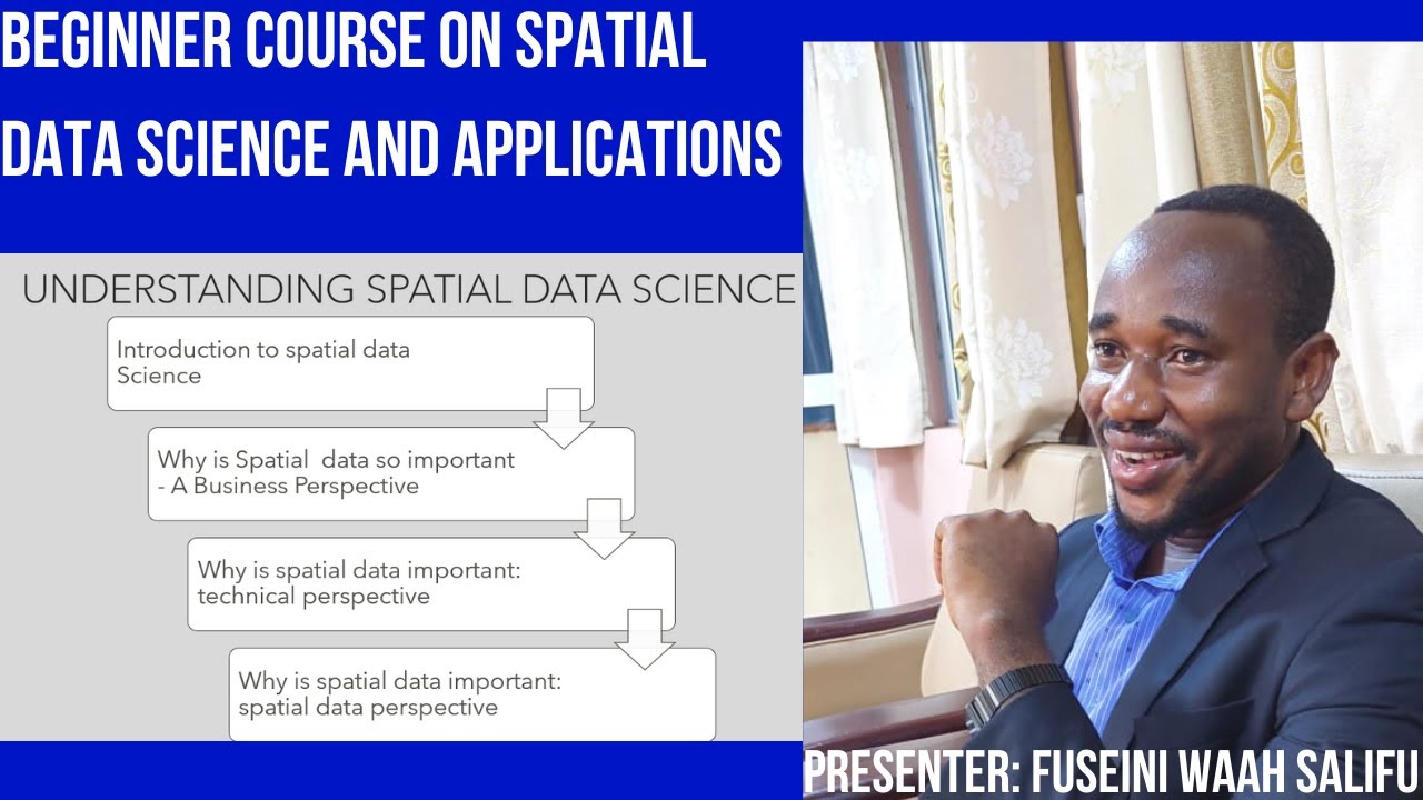 Understanding Spatial Data Science